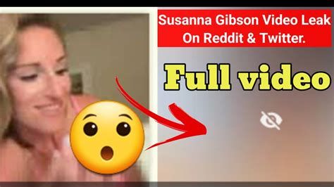 susanna gibson leaks